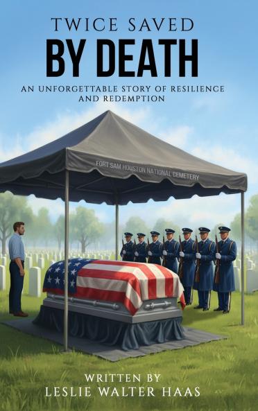 Twice Saved by Death