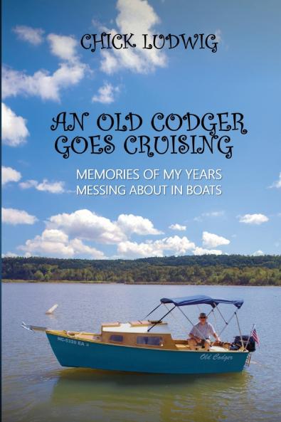 An Old Codger Goes Cruising