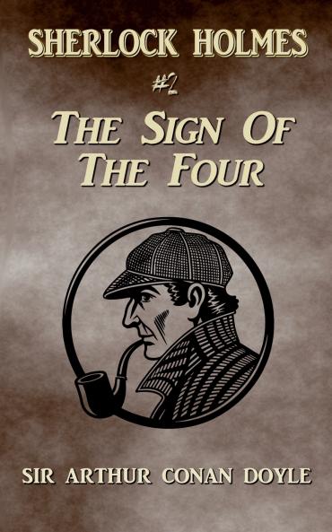 The Sign Of The Four (Annotated)