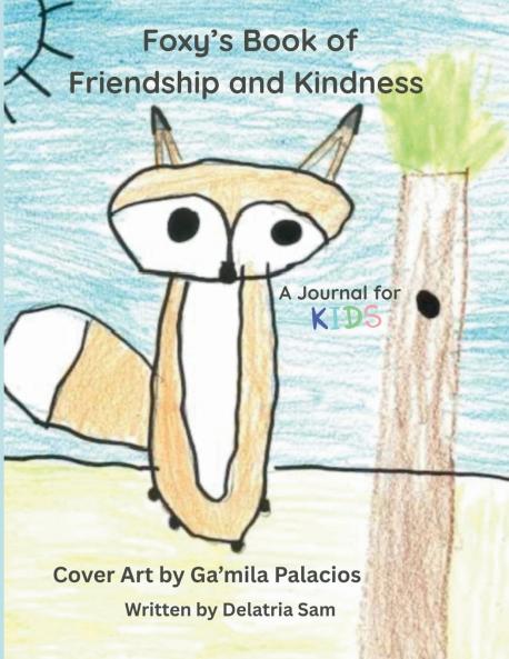 Foxy's Book of Friendship and Kindness