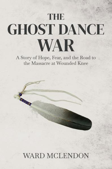 The Ghost Dance War