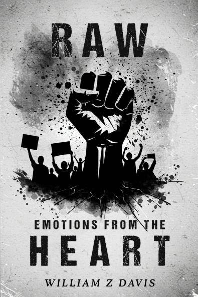 Raw Emotions from The Heart