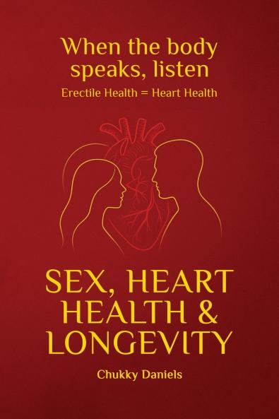 Sex Heart Health and Longevity
