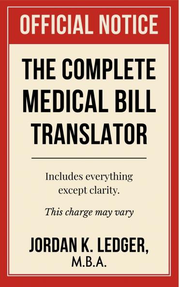 The Complete Medical Bill Translator