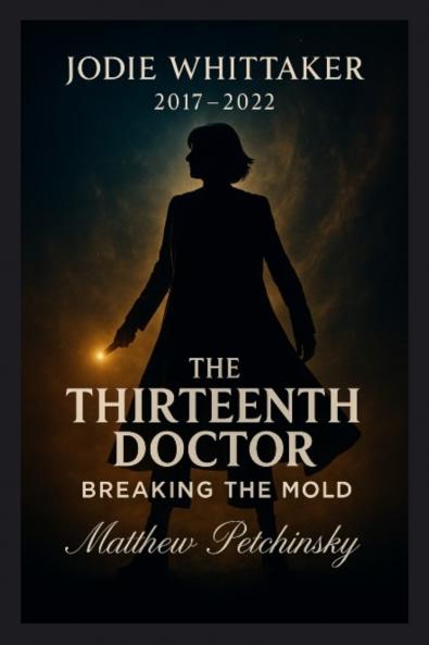 The Thirteenth Doctor