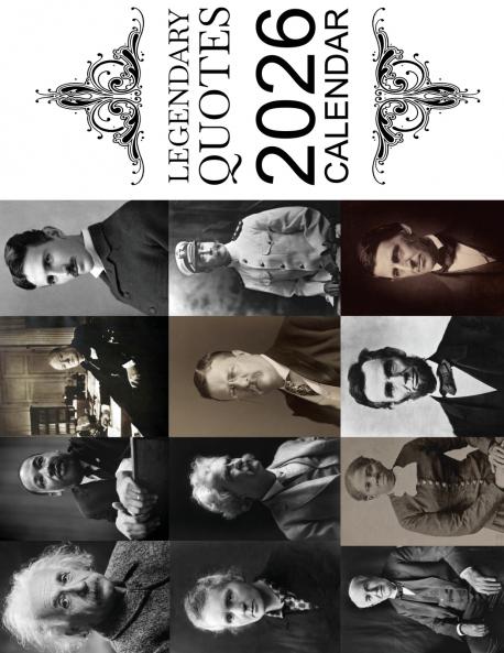 Legendary Quotes 2026 Calendar
