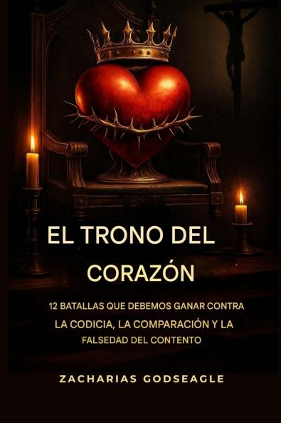 El TRONO del CORAZÓN
