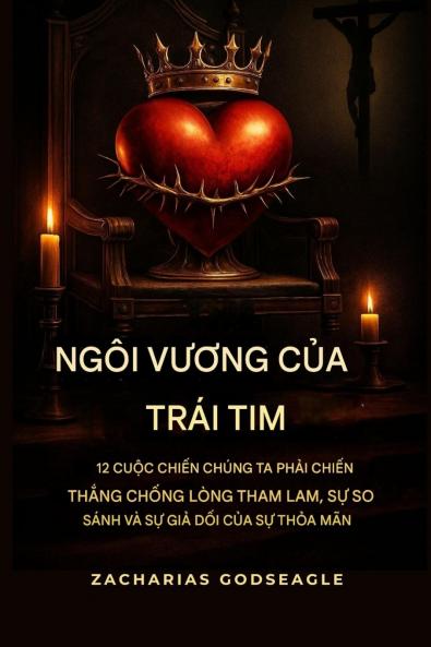 NGÔI VƯƠNG của TRÁI TIM