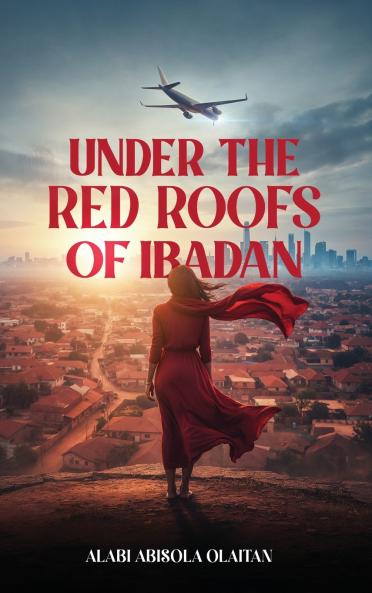 UNDER THE RED ROOFS OF IBADAN