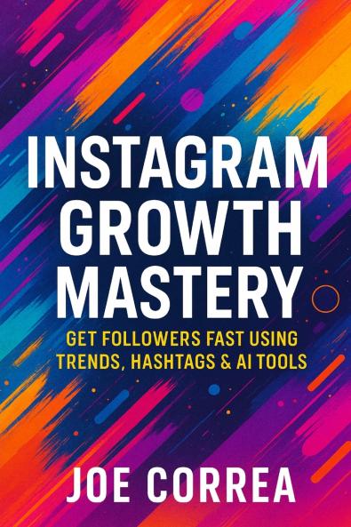 Instagram Growth Mastery