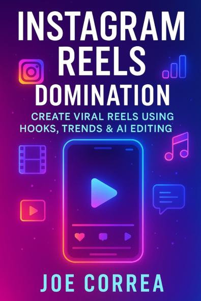 Instagram Reels Domination
