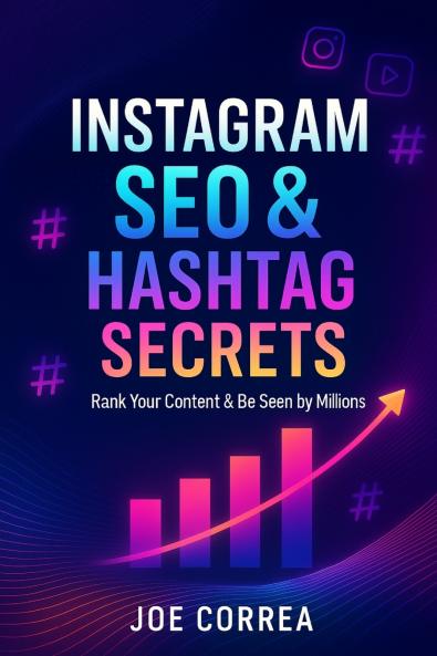 Instagram SEO & Hashtag Secrets