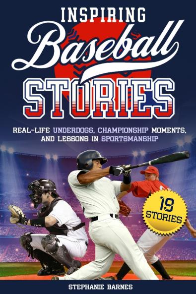 Inspiring Baseball Stories
