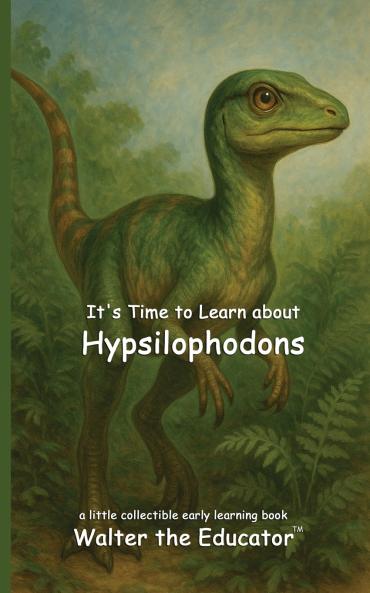 It's Time to Learn about Hypsilophodons