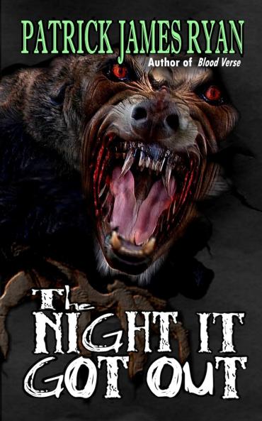 The Night It Got Out