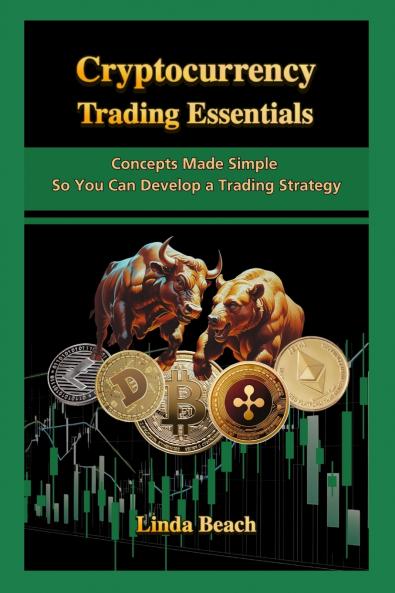 Cryptocurrency Trading Essentials