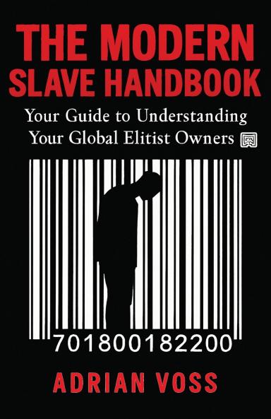 The Modern Slave Handbook
