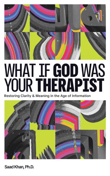 What if God Was Your Therapist