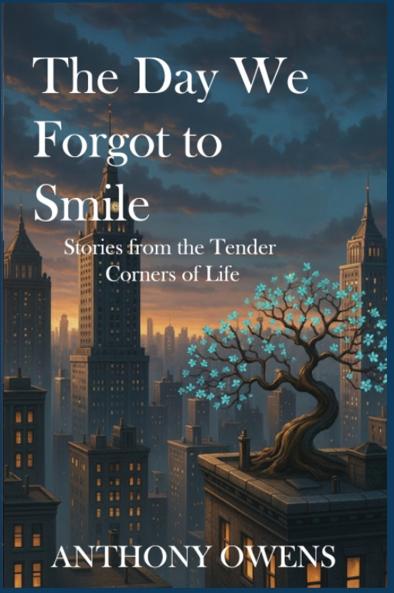 The Day We Forgot to Smile