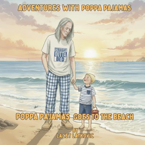 Adventures with Poppa Pajamas