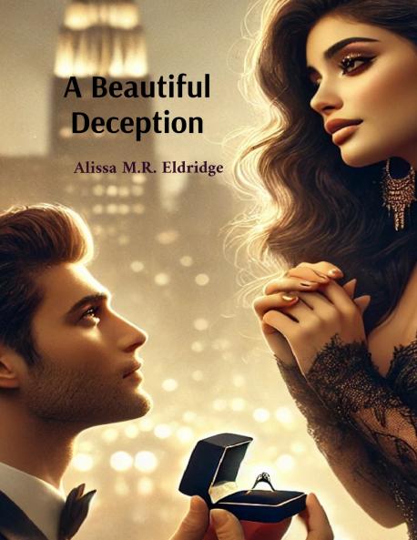 A Beautiful Deception