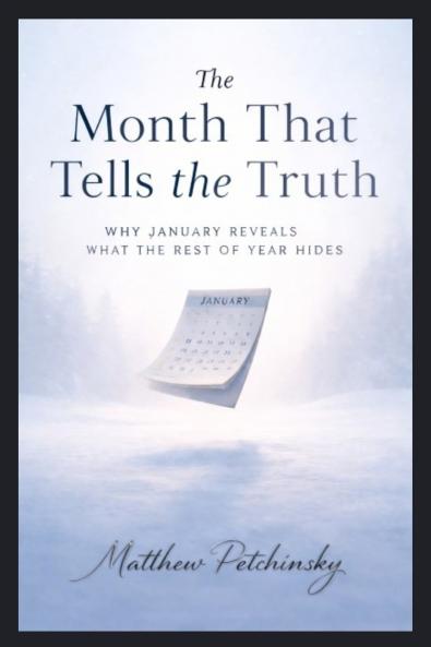 The Month That Tells the Truth
