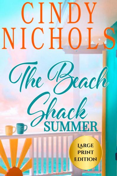 The Beach Shack Summer Large Print Edition