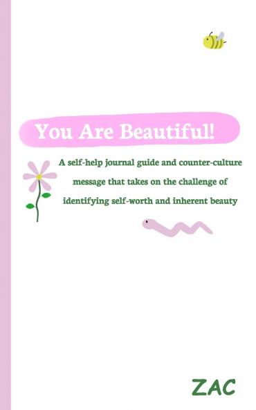 You Are Beautiful!