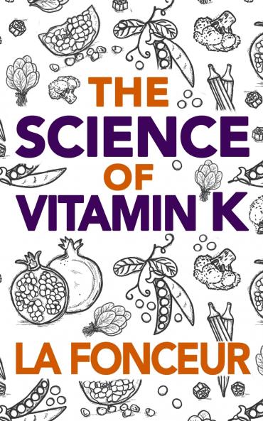 The Science of Vitamin K - Color Print
