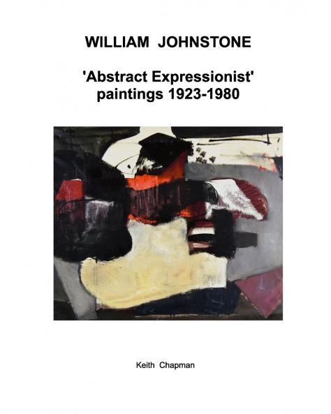 William Johnstone - Abstract Expressionist paintings - 1923 to 1980