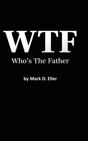WTF Who's The Father