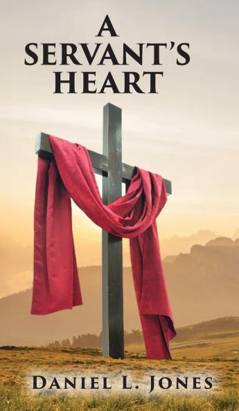 A SERVANT'S HEART