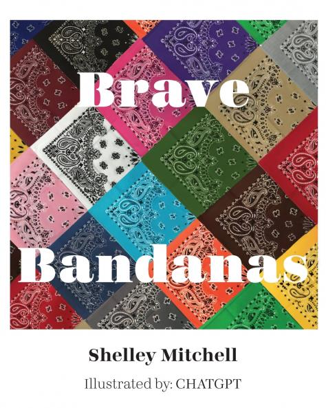 Brave Bandanas
