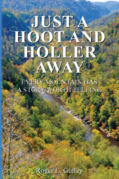 Just A Hoot and Holler Way