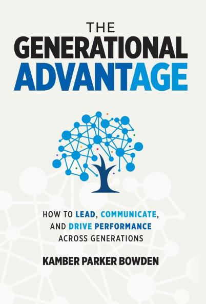 The Generational Advantage