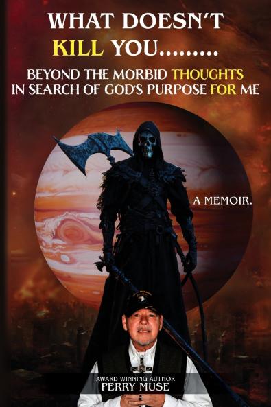 What Doesn't Kill You