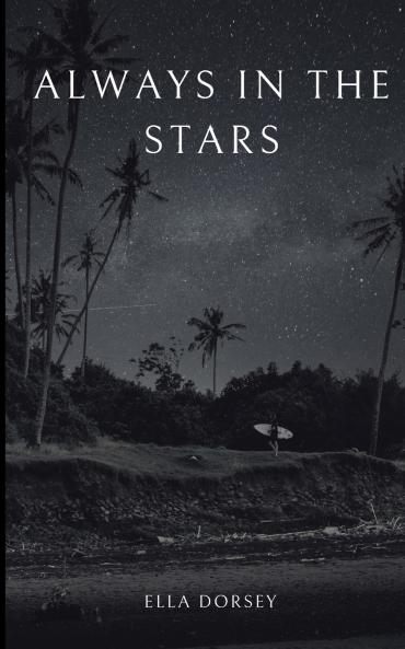 Always In The Stars