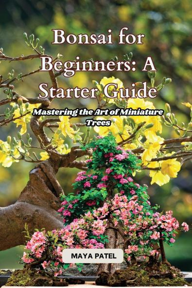 Bonsai for Beginners