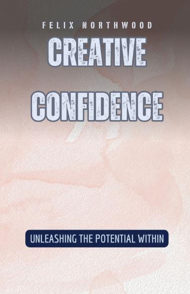 Creative Confidence