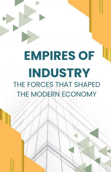 Empires of Industry