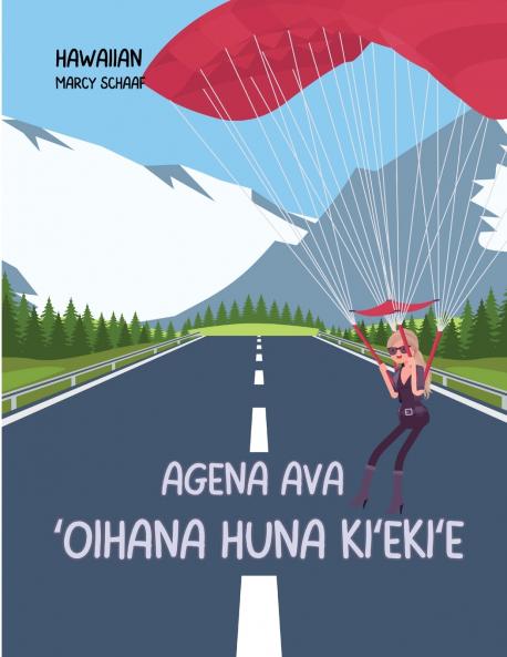 Agena Ava  ʻoihana huna kiʻekiʻe (Hawaiian) Agent Ava Top Secret Mission