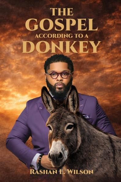 The Gospel According To A Donkey