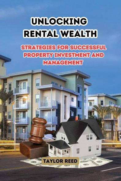 Unlocking Rental Wealth
