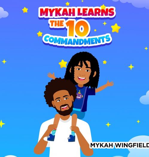 Mykah Learns the 10 Commandments