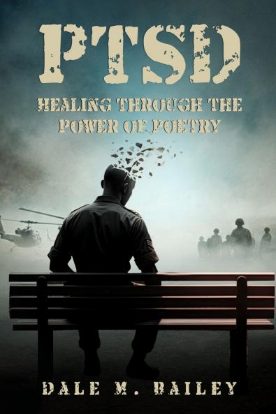 PTSD Healing Through The Power OF Poetry