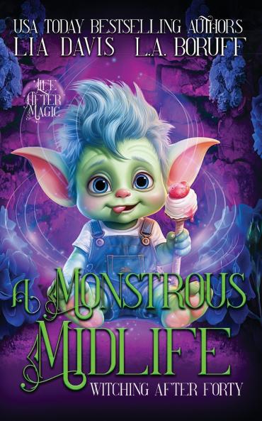 A Monstrous Midlife