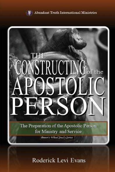The Constructing of the Apostolic Person