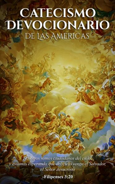 Catecismo Devocionario De Las Americas (Spanish Edition)