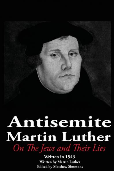 The Antisemite Martin Luther