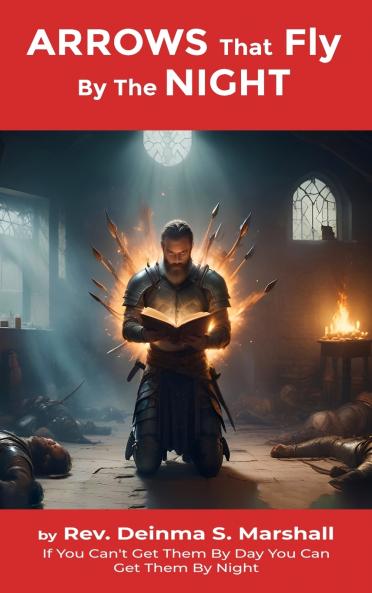 Arrows That Fly By The Night